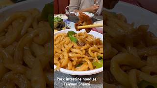 Pork intestine noodles Taiyuan Shanxi [upl. by Adiehsar]