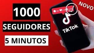 COMO CHEGAR 1000 SEGUIDORES NO TIKTOK EM 5 MINUTOS 2024 Novo Método tiktok foryou [upl. by Nimref]