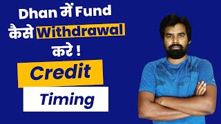 Dhan se Fund Withdrawal Kaise Kare  withdrawal Time  Dhan app fund problem  Fresh Trade Journey [upl. by Loredo]