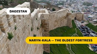 Naryn Kala  The Oldest Fortress in Russia Derbent City Dagestan [upl. by Eahsed]