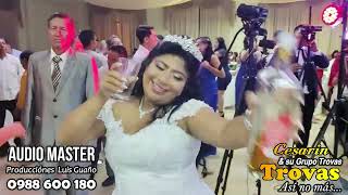 Cesarin y su Grupo Trovas en Guayaquil Matrimonio Cristhian y Diana 22072023 [upl. by Rather]