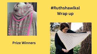 Ruthshawlkal Wrap up and prizes [upl. by Shornick426]