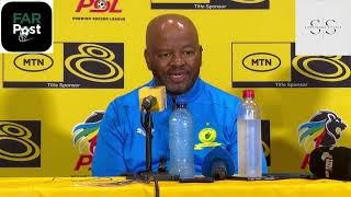 Mngqithi  on Criticism amp doubters  improvements from last game [upl. by Nanci995]