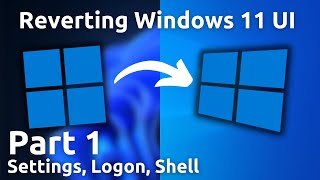 Reverting Windows 11 UI changes Part 1 [upl. by Byram856]