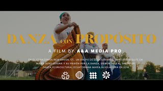 Danza con Propósito  AampA Media Pro Short Documentary [upl. by Ammon]