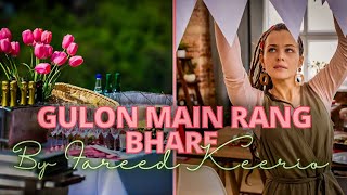 Gulon Main Rang Bhare  Best Ever Green Selection Of Mehdi Hassan  Performed By Fareed Keerio [upl. by Berri321]