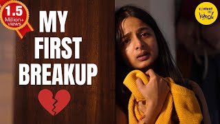 My First Breakup Short Film  Self Love Hindi Short Movies  Content Ka Keeda [upl. by Eldreda]