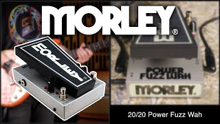 Morley  Power Fuzz Wah [upl. by Ardnohs102]