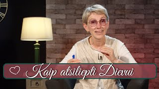 Kaip atsiliepti Dievui [upl. by Vastah]