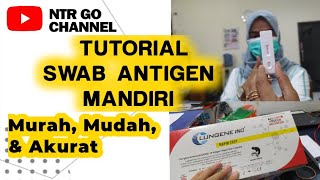 CARA SWAB ANTIGEN MANDIRI GAMPANG BANGET GARIS 2 ARTINYA REAKTIF [upl. by Pearson]