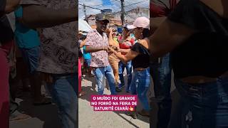 O muído foi grande no forró na feira de Baturité Ceará forrozão piseiro dance forrozinho dança [upl. by Hsirap906]