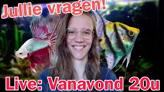 LIVE 20u Wat voor AQUARIUMVRAGEN hebben JULLIE Nickey [upl. by Ylebmik615]