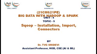 UNIT  4Sqoop – Installation Import Connectors [upl. by Sally]