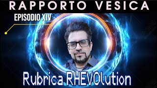 RAPPORTO VESICA ep XIV GRIGLIA AMENTI  Rubrica RHEVOlution [upl. by Tessler]