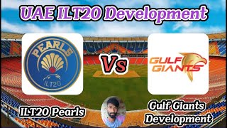 ILT20 Pearls vs Gulf Giants Development  Match 15  ILT20 Development [upl. by Gnahk472]