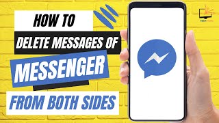 How to Delete Messages From Both Sides on Messenger [upl. by Wallace]