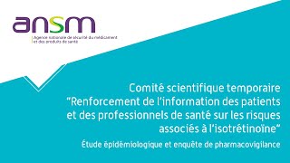 Renforcement de linfo des patients et des professionnels de santé sur risques liés à isotrétinoïne [upl. by Lias]