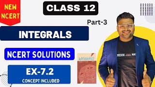 Chapter 7 Integrals  Exercise 72 I NCERT Solutions I New NCERT solution Class 12 I Class 12 Maths [upl. by Cassiani]