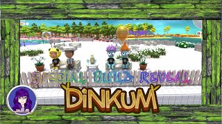 dinkum  Game  Special Build Reveal Thanks Benny [upl. by Eskill162]