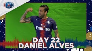 CALENDRIER DE L AVENT  JOUR 22  BESTOF DANI ALVES [upl. by Chaffinch246]