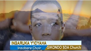 INZOBERE CHOIR SDA Gikondo  Ingaruka Yicyaha Official Music Video [upl. by Lewes748]