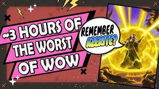 3 Hours of the WORST THINGS in WoW to Sleep to [upl. by Weaks]