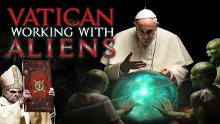 Vatican Full Disclosure Aliens amp The Supernatural [upl. by Tergram623]