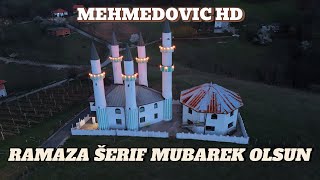 RAMAZAN ŠERIF MUBAREK OLSUN SVIM PRATIOCIMA ISLAMSKE VJEROISPOVIJESTI ŽELI PRODUKCIJA MEHMEDOVIC HD [upl. by Audrie643]