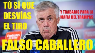 😱ANCELOTTI HACE JUSTAMENTE LO QUE CRITICA DESVIANDO EL TIRO Y CITA AL BULO NEGREIRA🤬FALSO CABALLERO🤮 [upl. by Aivonas122]