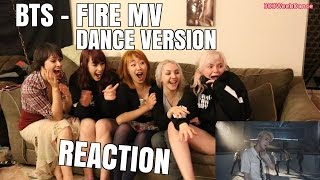 Reaction BTS 방탄소년단  FIRE MV Dance Version 불타오르네 [upl. by Aneerbas]