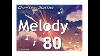 Charles Duclos  Melody 80 Vol2 ♫ ♫ ♫ [upl. by Airretal974]