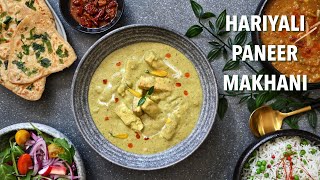 Hariyali Paneer Makhani  Cottage Cheese in Creamy Tomatillo Gravy [upl. by Swisher]