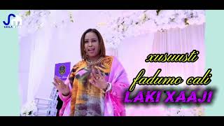 LAKI XAAJI WACAYS  HALDHAA  2024 OFFICIAL VIDEO MUSIC [upl. by Sil]