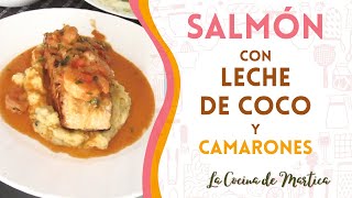 Salmón con leche de COCO y Camarones [upl. by Kwasi379]