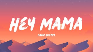 David Guetta  Hey Mama feat Nicki Minaj Bebe Rexha amp Afrojack Lyrics [upl. by Deni411]