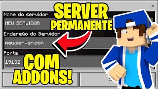 Como criar um servidor permanente com ADDONS e FÁCIL pro Minecraft PE 121 [upl. by Pich]