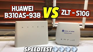 ZLT  S10G VS Huawei B310AS938 Speedtest Ano mas Maganda Gamitin [upl. by Ahcirt]