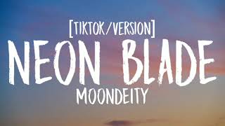 MoonDeity  Neon Blade 1HOUR TikTokVersion [upl. by Gus]