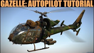 Sa342 Gazelle Autopilots Tutorial  DCS WORLD [upl. by Gordan]