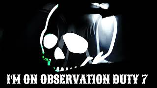 Im On Observation Duty 7 Menu Theme Slowed Version [upl. by Ayotel187]