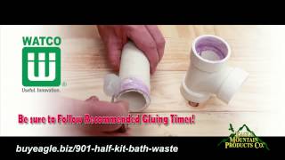 Watco Schedule 40  Model 901 Series Half Kit Bath Waste Installation [upl. by Abagael]