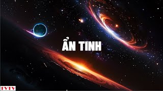 Ẩn Tinh  sự ra đời của ngôi sao Neutron  Thư Viện Thiên Văn [upl. by Vladamir]