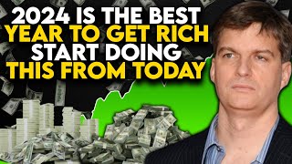 Michael Burry  From Zero to Millionaire The 2024 Stock Market Master Plan [upl. by Eimac]