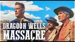 Dragoon Wells Massacre FULL MOVIE I Free Cowboy Film I Old West [upl. by Araccot]