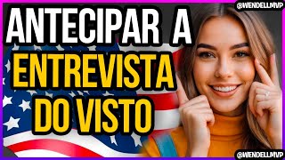 🚨 QUAL O MELHOR DIA E HORÁRIO PARA TENTAR ANTECIPAR A ENTREVISTA DO VISTO AMERICANO vistoamericano [upl. by Tommie928]