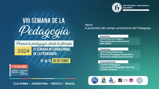 VIII Semana de la Pedagogía y IV Semana Internacional de la Pedagogía [upl. by Inotna]