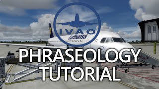 IVAO IFRPhraseology Tutorial GermanDeutsch [upl. by Brion]