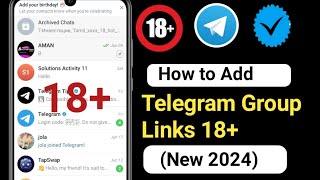 How to Add Telegram Group Links 18 Latest Telegram group link 18 2024 Girls Telegram group [upl. by Bellanca]