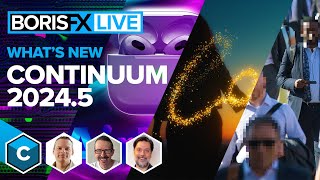 Introducing Continuum 20245┃New AI Tools New Effects Faster Renders amp More Boris FX Live 64 [upl. by Gyimah]