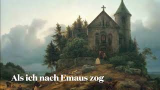 Als ich nach Emaus zog  Peter Rosegger [upl. by Eleahcim]